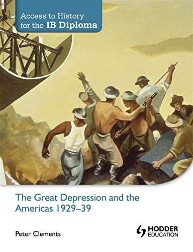 Beispielbild fr Access to History for the IB Diploma: The Great Depression and the Americas 1929-39 zum Verkauf von HPB-Red