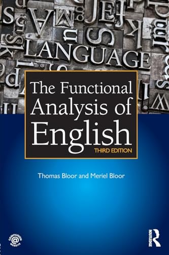 9781444156652: The Functional Analysis of English: A Hallidayan Approach