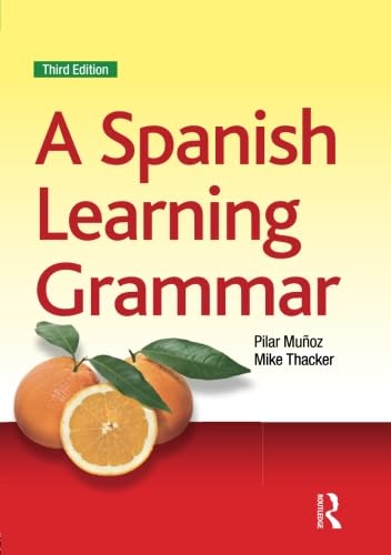 Imagen de archivo de A Spanish Learning Grammar a la venta por Blackwell's