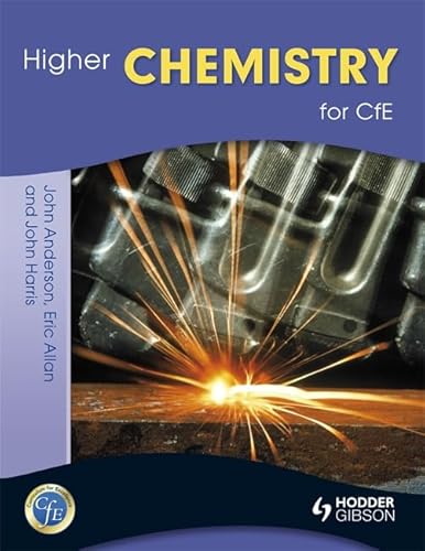 Beispielbild fr Higher Chemistry for CfE zum Verkauf von Better World Books Ltd