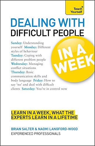 Imagen de archivo de Dealing with Difficult People in a Week a la venta por Better World Books