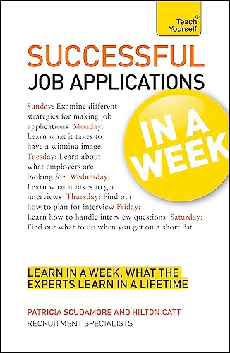 Imagen de archivo de Successful Job Applications In a Week A Teach Yourself Guide a la venta por MusicMagpie