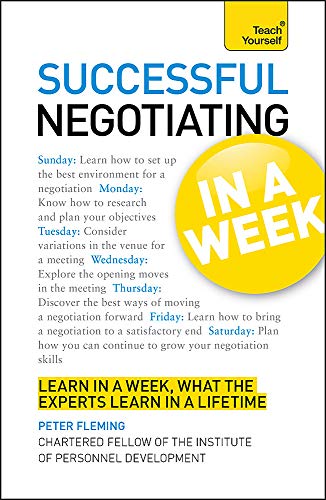 Beispielbild fr Teach Yourself Successful Negotiating in a Week zum Verkauf von WorldofBooks