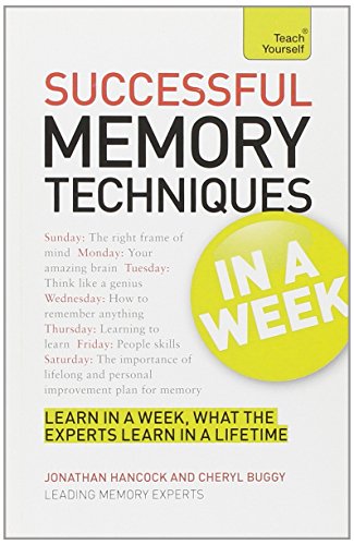 Beispielbild fr Successful Memory Techniques in a Week zum Verkauf von Better World Books: West