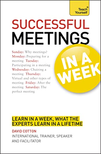 Stock image for Successful Meetings in a Week: Teach Yourself (Paperback) for sale by Grand Eagle Retail