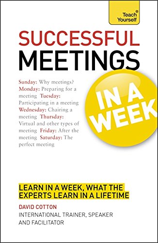 9781444159196: Successful Meetings in a Week: Teach Yourself (Teach Yourself: Business)