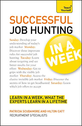 Imagen de archivo de Teach Yourself Successful Job Hunting in a Week a la venta por WorldofBooks