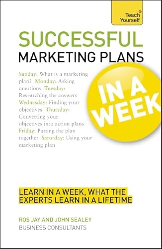 Stock image for Successful Marketing Plans In a Week A Teach Yourself Guide for sale by Wonder Book