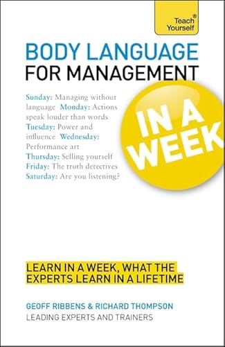 Beispielbild fr Body Language for Management In a Week A Teach Yourself Guide zum Verkauf von SecondSale