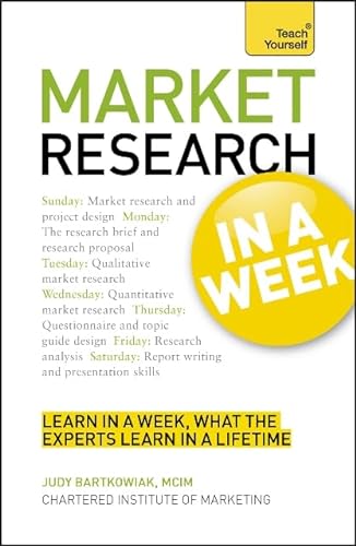 Imagen de archivo de Teach Yourself Successful Market Research in a Week a la venta por WorldofBooks