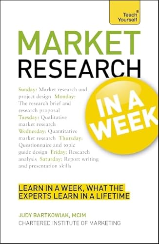 9781444159646: Market Research in a Week: Market Research in Seven Simple Steps (Tyw)