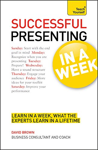 9781444159707: Teach Yourself Successful Presenting in a Week