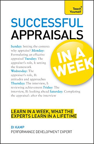 9781444159769: Appraisals In A Week: A Performance Appraisal Masterclass In Seven Simple Steps (Teach Yourself: Business)