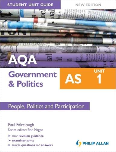 Stock image for AQA AS Government and Politics Student Unit Guide: People, Politics and Participation by Fairclough, Paul ( AUTHOR ) Apr-27-2012 Paperback for sale by Reuseabook