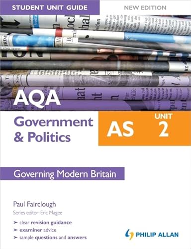 Stock image for AQA AS Government & Politics Student Unit Guide New Edition: Unit 2 Governing Modern Britain for sale by WorldofBooks
