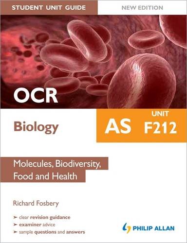 Beispielbild fr OCR AS Biology Student Unit Guide New Edition: Unit F212 Molecules, Biodiversity, Food and Health zum Verkauf von WorldofBooks