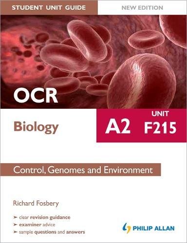 Beispielbild fr OCR A2 Biology Student Unit Guide (New Edition): Unit F215 Control, Genomes and Environment zum Verkauf von WorldofBooks