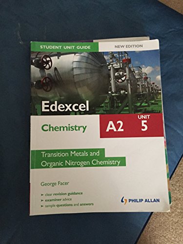 Beispielbild fr Edexcel A2 Chemistry Student Unit Guide (New Edition): Unit 5 Transition Metals and Organic Nitrogen Chemistry zum Verkauf von WorldofBooks