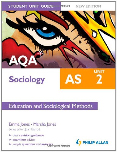 Stock image for AQA AS Sociology Student Unit Guide New Edition: Unit 2 Education and Sociological Methods for sale by AwesomeBooks