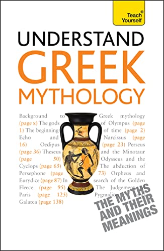 Stock image for Understand Greek Mythology: A Teach Yourself Guide for sale by Revaluation Books