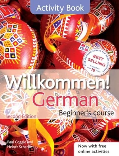 Imagen de archivo de Willkommen German Beginners Course: Activity Book a la venta por Greener Books