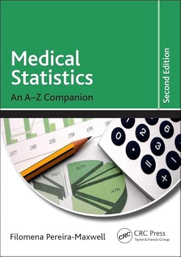 9781444167344: Medical Statistics: An A-Z Companion, Second Edition (Pocket (CRC))