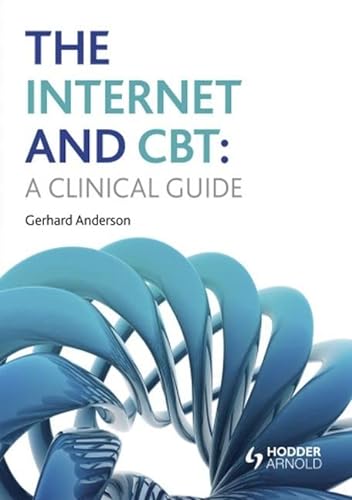 9781444170214: The Internet and CBT: A Clinical Guide