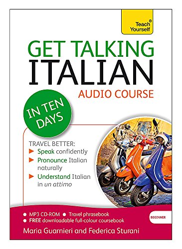 Beispielbild fr Get Talking Italian in Ten Days A Teach Yourself Audio Course zum Verkauf von Books From California