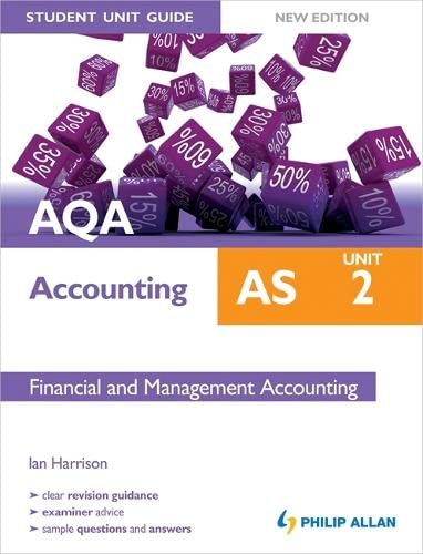 9781444171433: AQA AS Accounting Student Unit Guide New Edition: Unit 2 Financial and Management Accounting