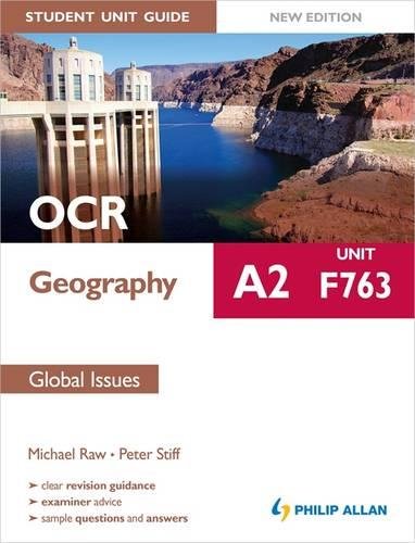 Imagen de archivo de OCR A2 Geography Student Unit Guide New Edition: Unit F763 Global Issues a la venta por Goldstone Books