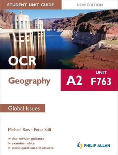 Stock image for OCR A2 Geography Student Unit Guide New Edition: Unit F763 Global Issues for sale by Goldstone Books