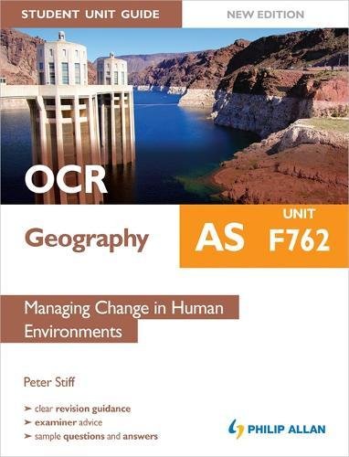 Imagen de archivo de OCR AS Geography Student Unit Guide New Edition: Unit F762 Managing Change in Human Environments a la venta por WorldofBooks