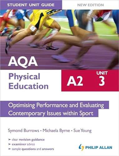 Beispielbild fr AQA A2 Physical Education Student Unit Guide New Edition: Unit 3 Optimising Performance and Evaluating Contemporary Issues within Sport zum Verkauf von WorldofBooks
