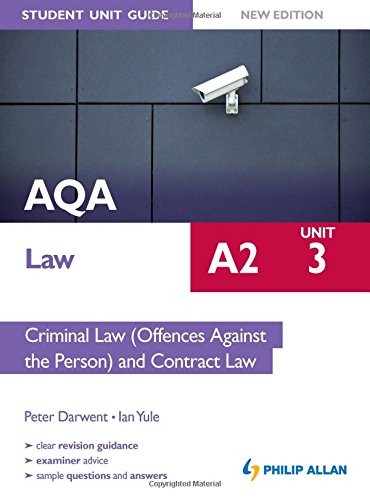 Beispielbild fr AQA A2 Law Student Unit Guide New Edition: Unit 3 Criminal Law (Offences Against the Person) and Contract Law zum Verkauf von WorldofBooks