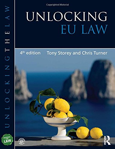 Stock image for Unlocking EU Law (Unlocking the Law) for sale by WorldofBooks