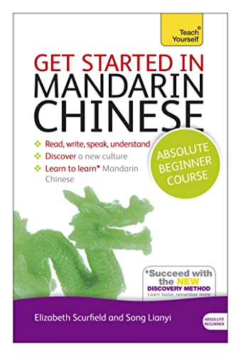 Get Started In Mandarin Chinese Book/CD Pack: Teach Yourself - Scurfield, Elizabeth|Lianyi, Song