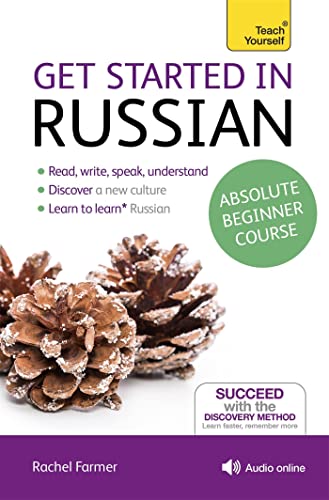Stock image for Get Started in Russian Absolute Beginner Course: The Essential Introduction to Reading, Writing, Speaking and Understanding a New Language [With Book( for sale by ThriftBooks-Dallas
