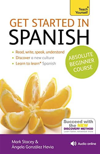 Stock image for Teach Yourself Get Started in Spanish: A Teach Yourself Guide, Absolute Beginners Course for sale by Wonder Book