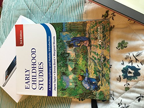 Stock image for Early Childhood Studies, 3rd Edition: A Multidisciplinary and Holistic Introduction for sale by WorldofBooks