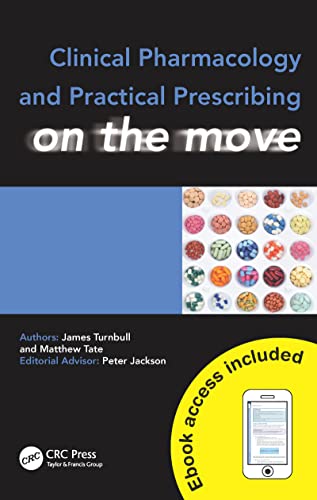 Beispielbild fr Clinical Pharmacology and Practical Prescribing on the Move: On the move (Medicine on the Move) zum Verkauf von Reuseabook