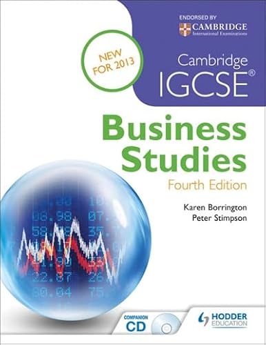 Cambridge IGCSE Business Studies 4th edition (9781444176582) by Borrington, Karen; Stimpson, Peter