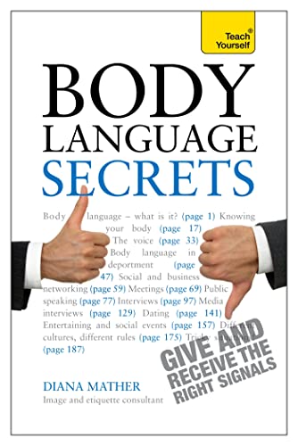 Beispielbild fr Body Language Secrets: Use body language to succeed in any situation (Teach Yourself) zum Verkauf von WorldofBooks