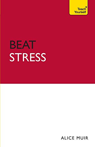 Beispielbild fr Beat Stress CBT NLP and Mindfulness Practices for Relaxing Body and Mind zum Verkauf von Better World Books