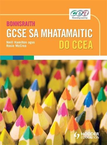CCEA Foundation GCSE Mathematics - Irish Language Edition (9781444177886) by Green, Jane; McCrea, Rosie