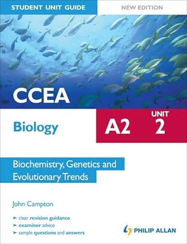 Beispielbild fr CCEA A2 Biology Student Unit Guide New Edition: Unit 2 Biochemistry, Genetics and Evolutionary Trends zum Verkauf von WorldofBooks