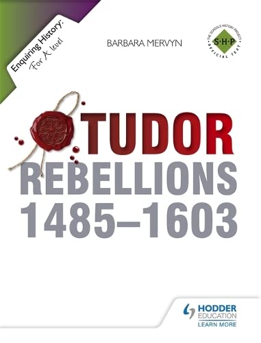 9781444178715: Enquiring History: Tudor Rebellions 1485-1603