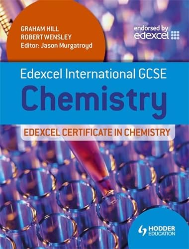 Edexcel International GCSE and Certificate Chemistry Student's Book & CD (9781444179149) by G. Wensley R. Hill
