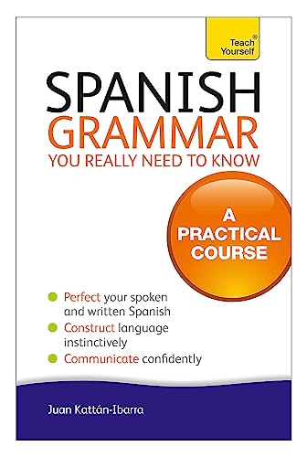 Beispielbild fr Spanish Grammar You Really Need To Know: Teach Yourself zum Verkauf von WorldofBooks