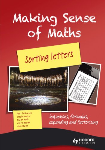 Beispielbild fr Making Sense of Maths: Sorting Letters - Student Book: Sequences, formulas, expanding and factorising zum Verkauf von AwesomeBooks