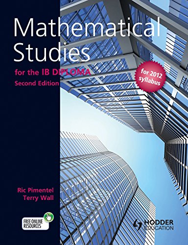 Stock image for Mathematical Studies for the IB Diploma Second Edition for sale by HPB-Emerald